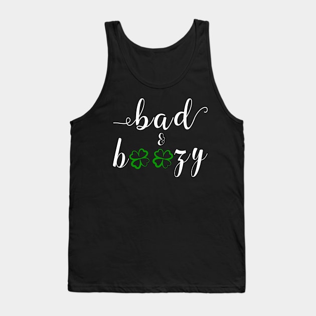 Bad and Boozy Shirt St Patricks Tank Top by CMDesign